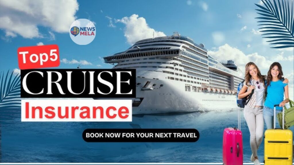 Cruise Travel Insurance Guide